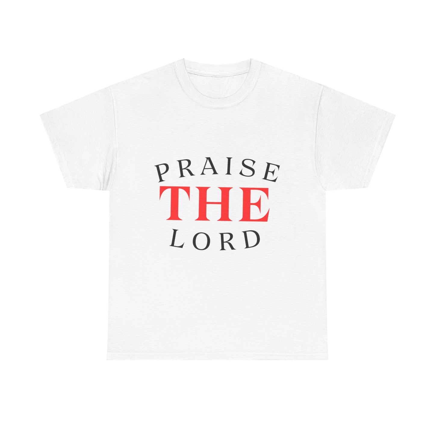 Praise the Lord Tee